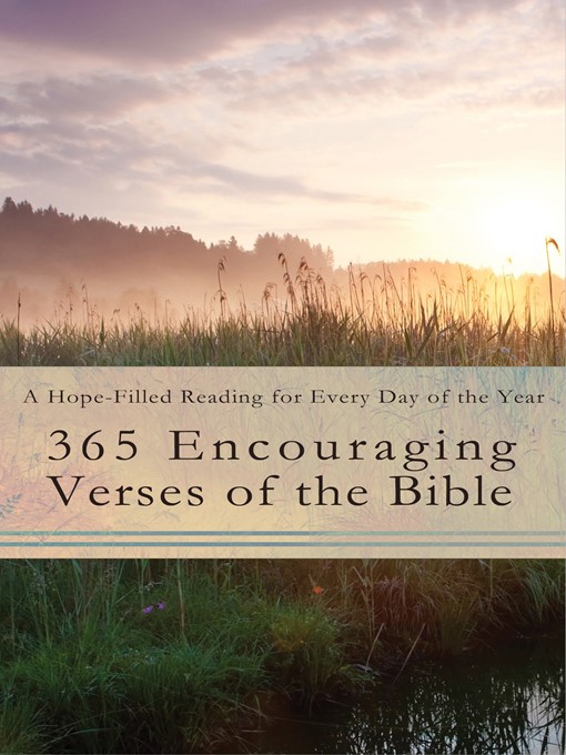 Title details for 365 Encouraging Verses of the Bible by Compiled by Barbour Staff - Wait list
